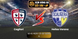Soi kèo Cagliari vs Hellas Verona
