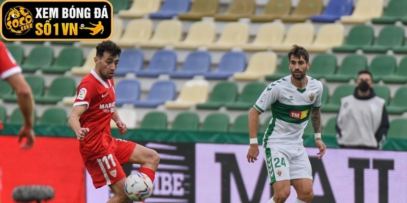 Thông tin lực lượng Elche vs Sevilla (03:00 ngày 20-01, La Liga)