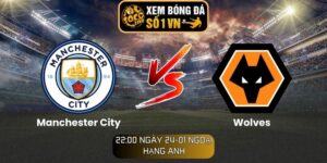 Soi kèo Manchester City vs Wolves