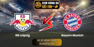 Soi kèo RB Leipzig vs Bayern Munich